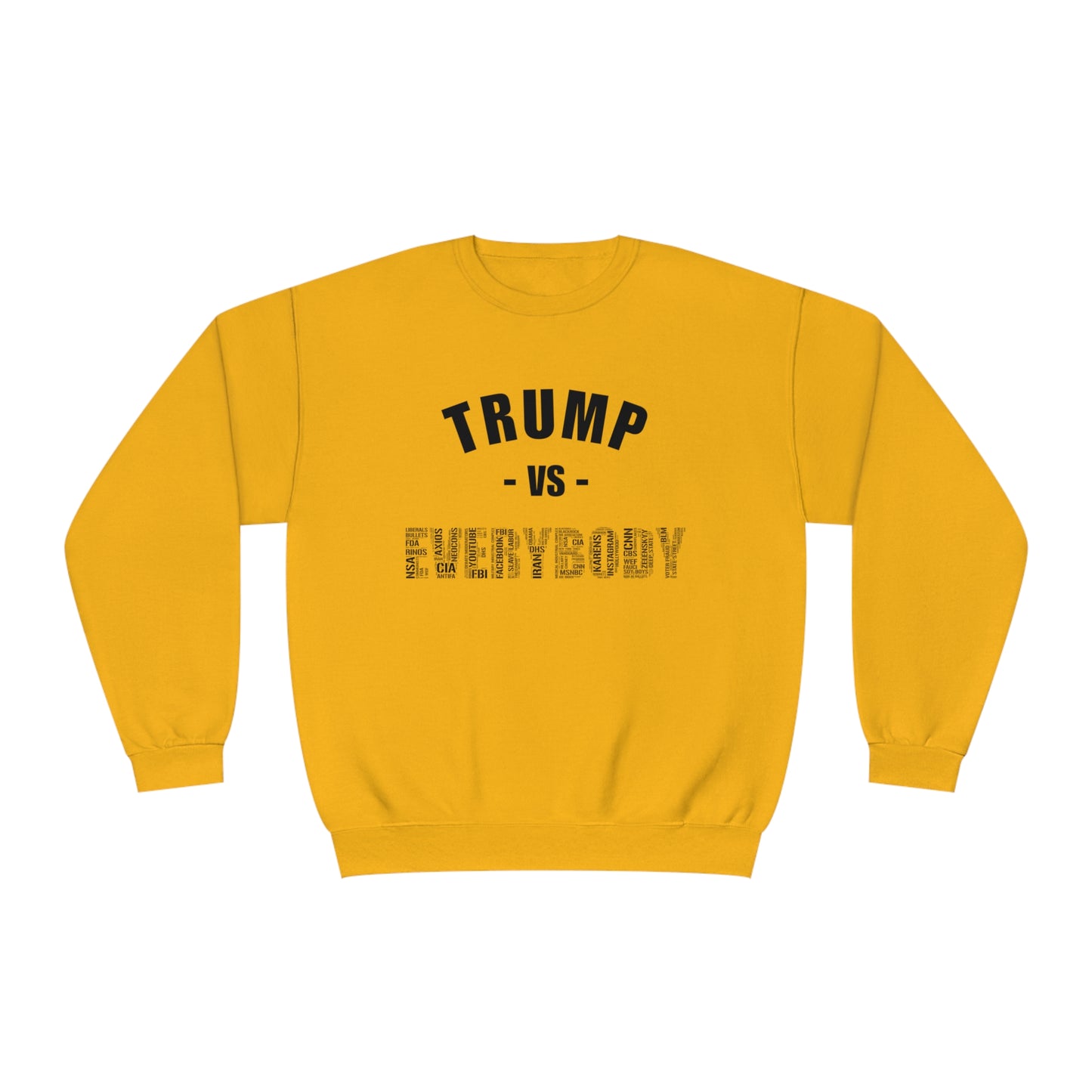 Trump VS Everybody Unisex NuBlend® Crewneck Sweatshirt