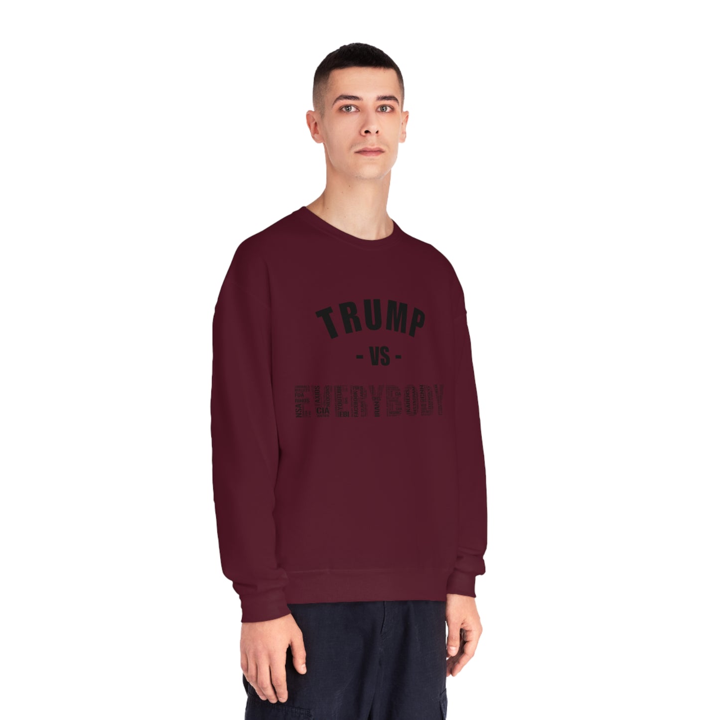 Trump VS Everybody Unisex NuBlend® Crewneck Sweatshirt