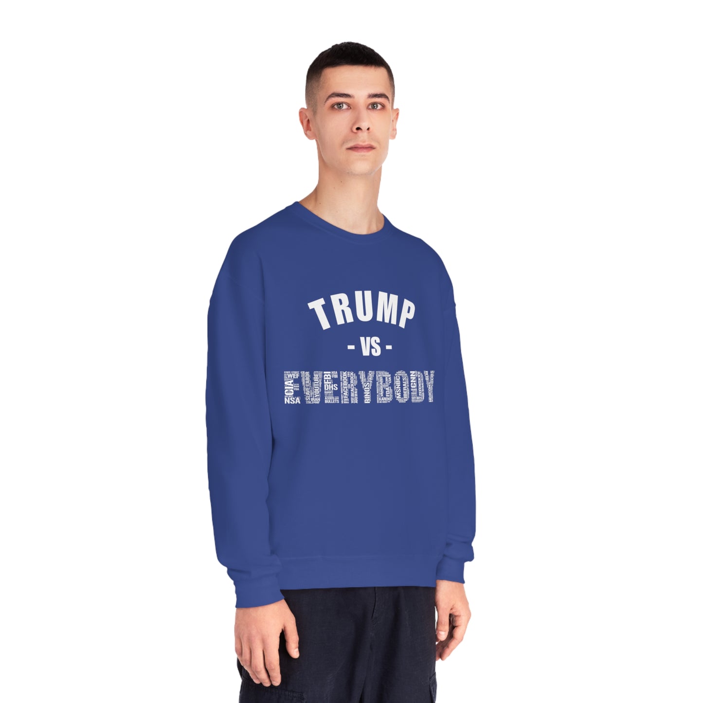 Trump VS Everybody Unisex NuBlend® Crewneck Sweatshirt