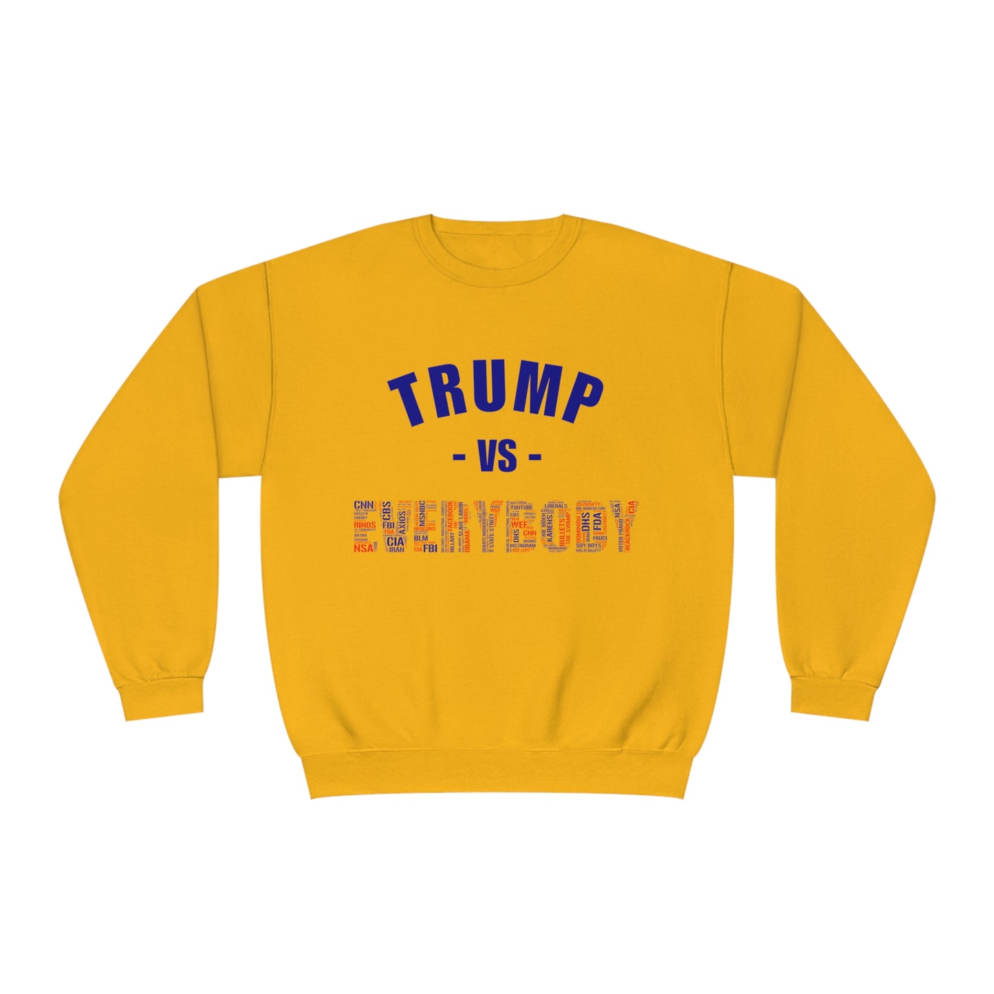 Trump VS Everybody Unisex NuBlend® Crewneck Sweatshirt