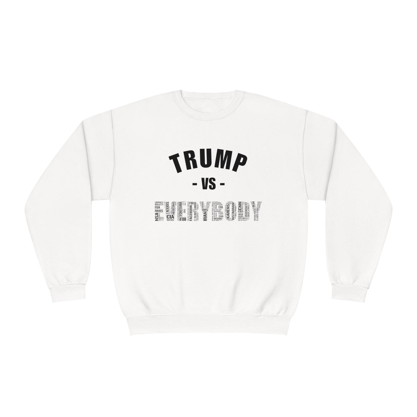 Trump VS Everybody Unisex NuBlend® Crewneck Sweatshirt