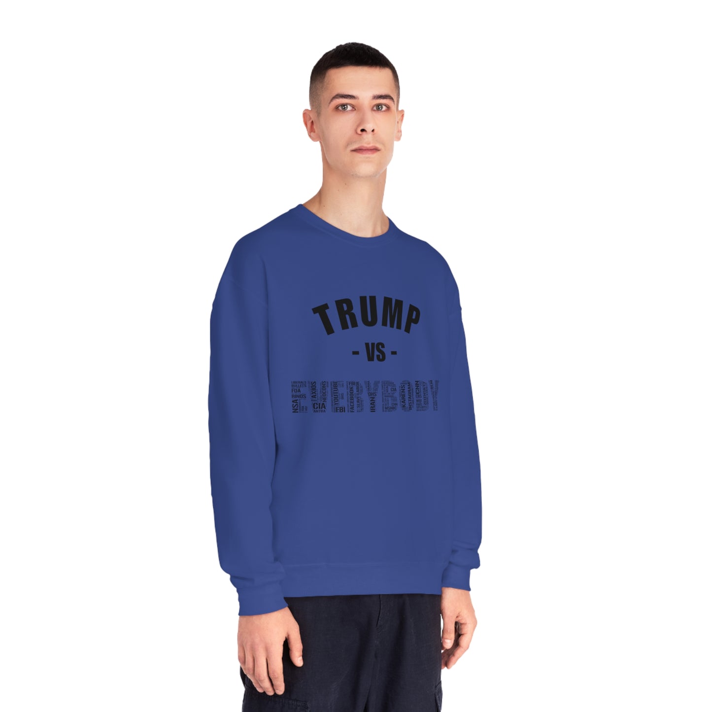 Trump VS Everybody Unisex NuBlend® Crewneck Sweatshirt