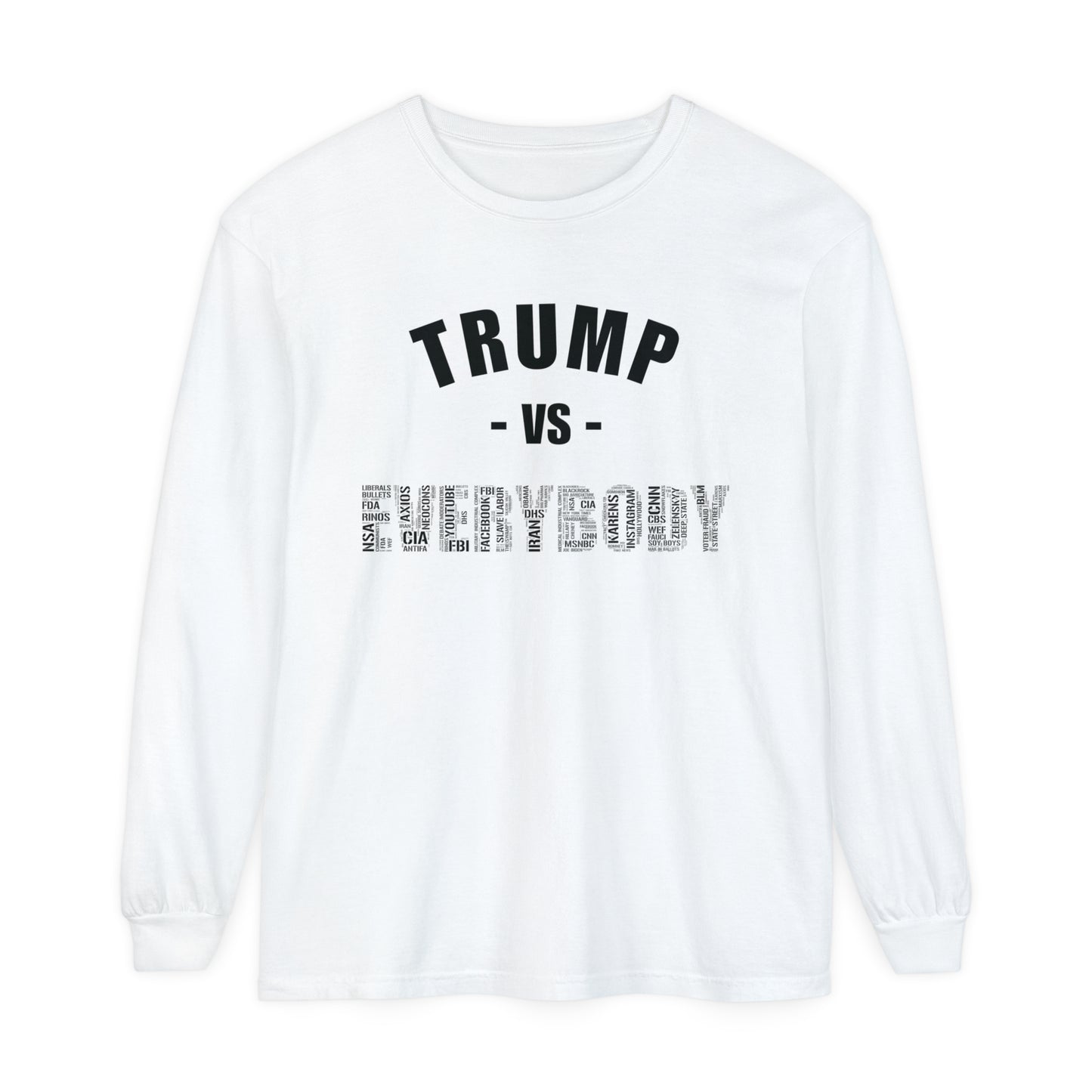 Trump VS Everybody Long Sleeve T-Shirt - Unisex Black