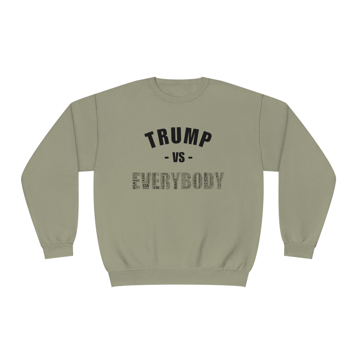 Trump VS Everybody Unisex NuBlend® Crewneck Sweatshirt